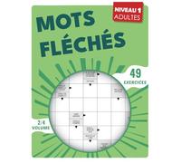 Mots Fléchés Niveau 1: Activité visuelle pour débutants, avec 49 défis corrigés