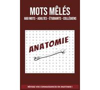 Mots mélés Anatomie: Un livre de mots mêlés sur le thème de l'anatomie. Convient aux adultes, aux étudiants et aux séniors.