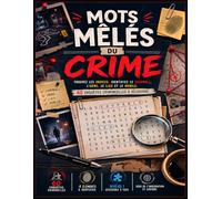 Mots Mêlés Crime: Casse-tête énigmes policières | Grille + billet codé + lettres restantes | 60 Enquêtes Criminelles Adultes | Dossiers Classés | Solutions incluses