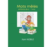 Mots mêlés enfants 6-7 ans: Mots mêlés cp-ce1