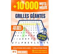 Mots Mêlés Géants - 10 000 Mots en Grandes Grilles - Livre de Jeux pour Adultes et Seniors - Cahier Anti-Stress pour Travailler la Mémoire et ... Incluses: Grands caractères, avec solutions