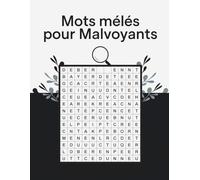 Mots Mêlés pour Malvoyants: Jeux de mots en très gros caractères, Puzzles adaptés pour malvoyants et seniors