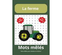 Mots mêlés sur la ferme: Mots mêlés avec une impression facile à lire sur les animaux de la ferme (chèvres, poules, vaches, cochons), les cultures ... 50 énigmes... Cadeau pour les vacances, fêtes