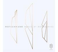 Motschmann,Johannes - Waves at Boundaries (Ep)