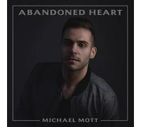 Mott, Michael - Abandoned Heart