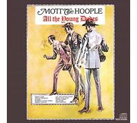 Mott the Hoople - All the Young Dudes