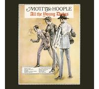 Mott The Hoople - All The Young Dudes