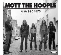 Mott The Hoople - At the BBC 1970