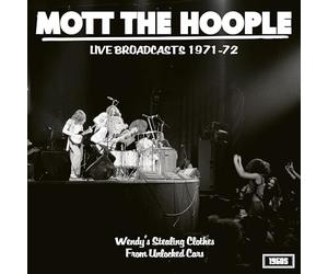 Mott the Hoople - Live Broadcasts 1971-72