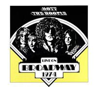 Mott the Hoople Live On Broadway 1974 (Vinyl LP) 12" Album
