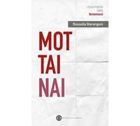Mottainai. L'arte di non sprecare