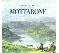 Mottarone. La montagna dei milanesi. Ediz. illustrata