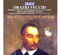 Orazio Vecchi – Mottetti, Canzoni Sacre, Missa In Risurrectione Domini – CD – Tactus