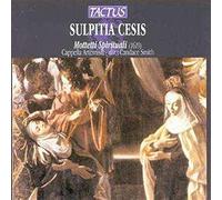 Cappella Artemisia - Cesis Sulpitia: Mottetti Spirituali