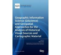 Motti Zohar Geographic Information Science (GIScience) and Ge (Copertina rigida)