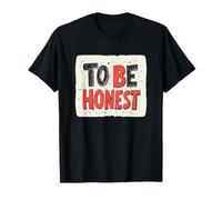 Motto «Cool To be Honest» Maglietta