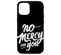 Motto «Nessuna pietà per te» Custodia per iPhone 12/12 Pro