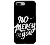 Motto «Nessuna pietà per te» Custodia per iPhone 7 Plus/8 Plus