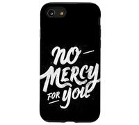 Motto «Nessuna pietà per te» Custodia per iPhone SE (2020) / 7/8