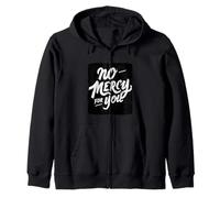 Motto «Nessuna pietà per Te» Felpa con Cappuccio