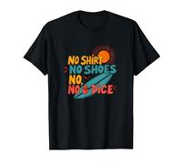 Motto: Niente Camicia, Niente Scarpe, Niente Dadi, Surfista, Amante della Spiaggia Maglietta, Uomo, Nero, XL