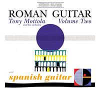 Mottola, Tony - Vol. 2-Roman Guitar & Spanish Guitar