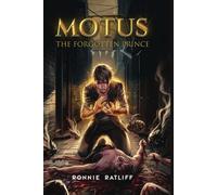 Motus The Forgotten Prince: 1