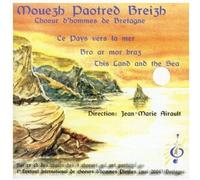 Mouezh Paotred Breizh - Ce Pays Vers la Mer