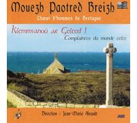 Mouezh Paotred Breizh - Choeur D'Dommes De Bretagne Complaintes
