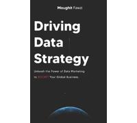 Moughit Fawzi Driving Data Strategy (Tascabile)