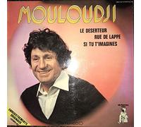 Mouloudji - Le Deserteur - Rue De Lappe - Si Tu T'imagines