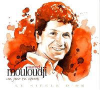 Mouloudji, Marcel - Un Jour Tu Verras
