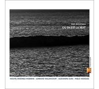 Moultaka, Zad - Ou En Est La Nuit