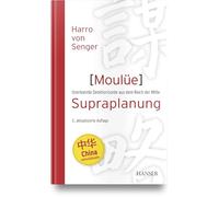 Moulüe - Supraplanung: Unerkannte Denkhorizonte aus dem Reich der Mitte