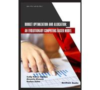 Moumita Khowas Keshav Sinha Sudip Kumar Budget Optimization and All (Tascabile)