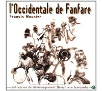 Mounier,Francis - L'Occidentale de Fanfare