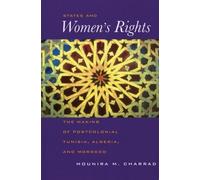 Mounira Charrad States and Women's Rights (Tascabile)