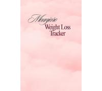 Mounjaro Weight Loss Tracker, Journal, 52 weeks - Full Year, Track your Weight Loss Medication, Pounds lost, Symptoms & Observations, Food, Water, ... Meal Planner - Wegovy, Saxenda, Mounjaro