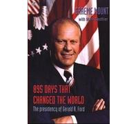 Mount Graeme Gra 895 Days That Changed The World - The presi (Copertina rigida)