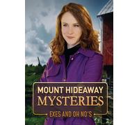 Mount Hideaway Mysteries: Exes and Oh No's – Michael J. Patterson / Brett Monk – DVD
