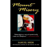 Mount Misery: A Novel