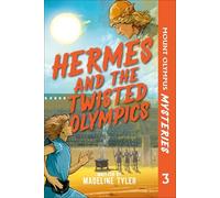 Mount Olympus Mysteries Hermes and the Twisted Olympics