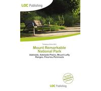 Mount Remarkable National Park: Adelaide, Adelaide Plains, Mount Lofty Ranges, Fleurieu Peninsula