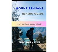 MOUNT RINJANI HIKING GUIDE