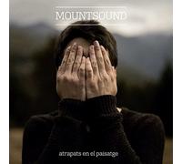 MOUNT SOUND - ATRAPATS EN EL PAISATGE