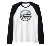 Mountain Biking Cyclist Eat Sleep Pedal Repeat Maglia con Maniche Raglan