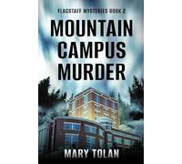 Mountain Campus Murder: 2