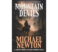 Mountain Devils: A Weird Western