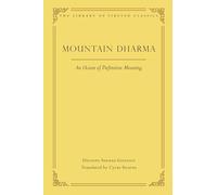 Mountain Dharma: An Ocean of Definitive Meaning: Consummate, Uncommon Esoteric Instructions: 7