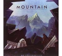 Mountain - Go For Your Life